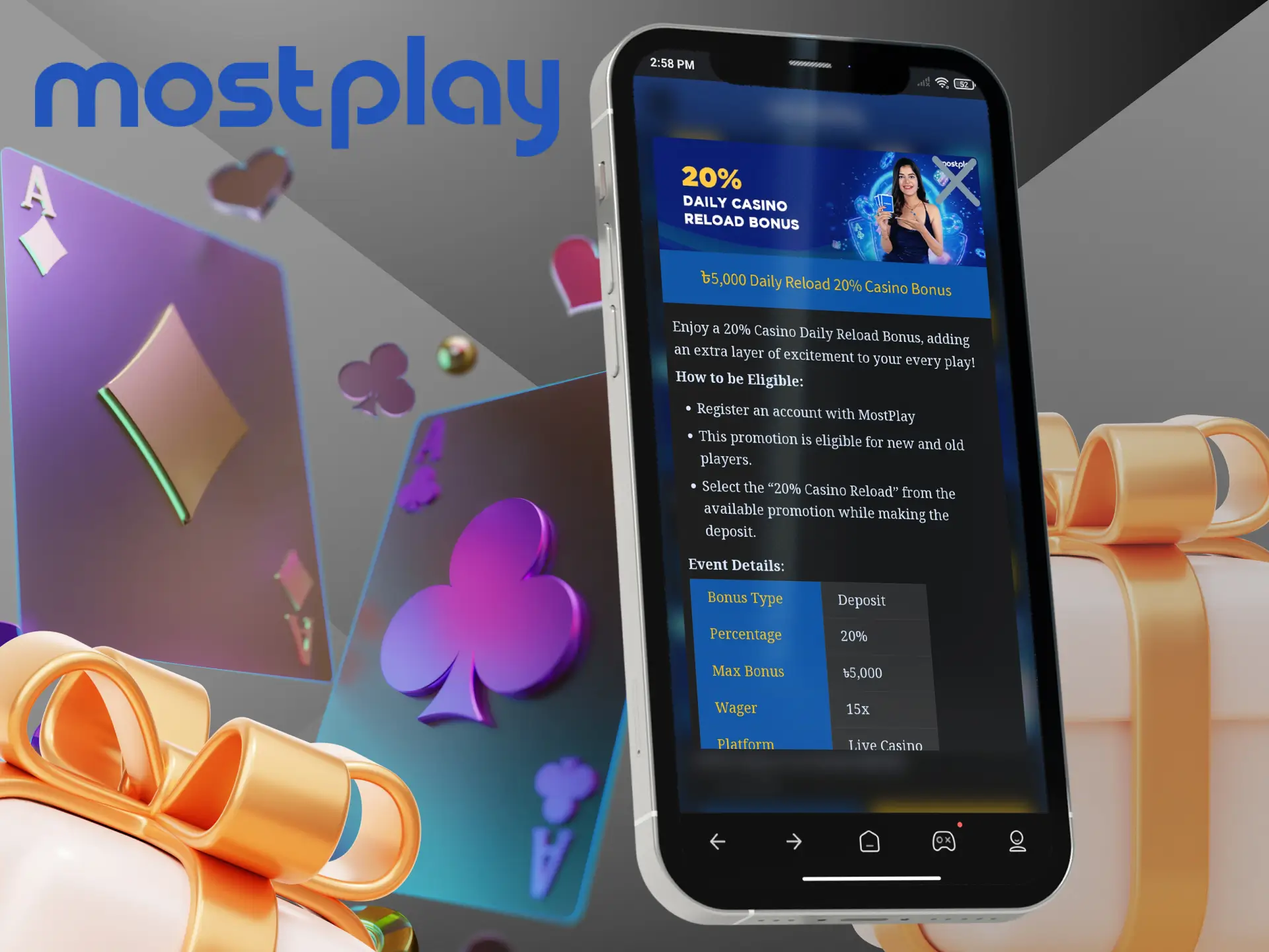 Mostplay gives you the chance to win big with a daily bonus when you top up your account.