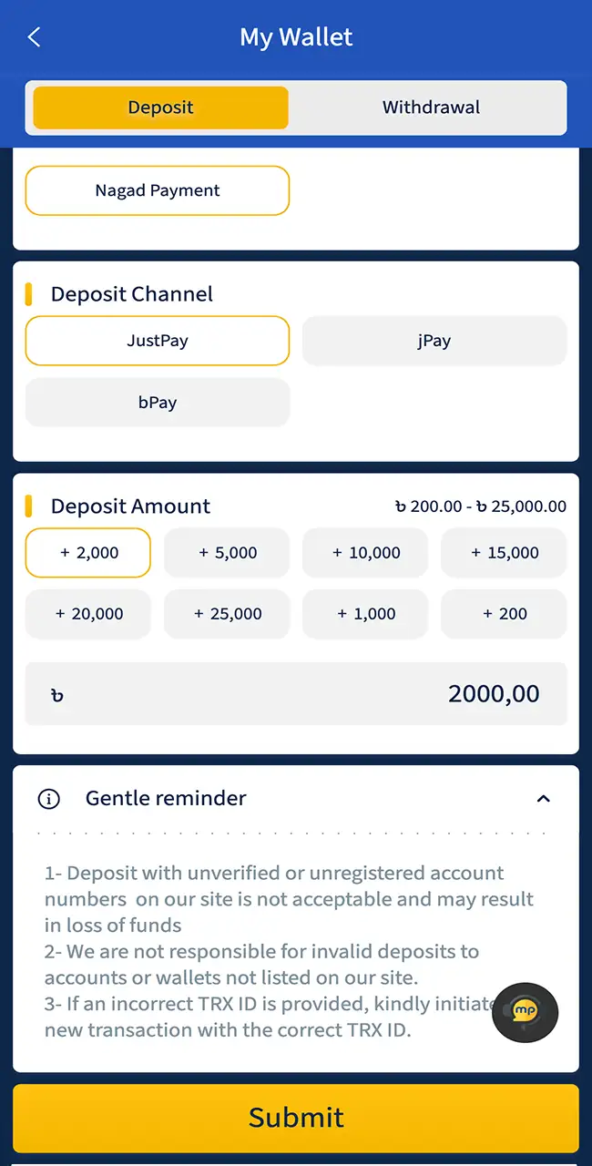 Then deposit money on Mostplay, you must use the available payment system in Bangladesh.